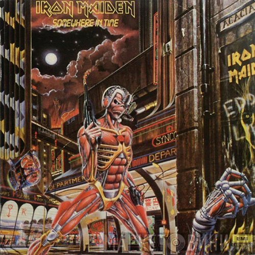Iron Maiden  - Somewhere In Time
