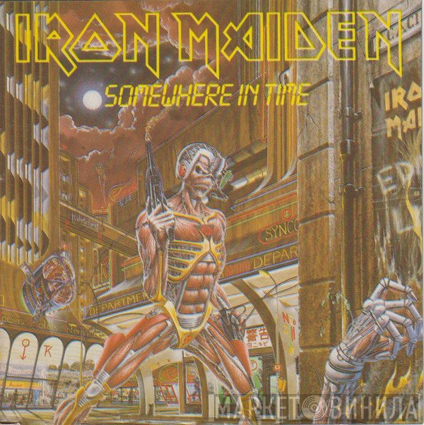Iron Maiden  - Somewhere In Time