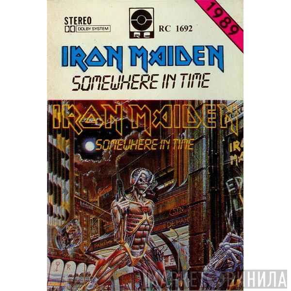 Iron Maiden  - Somewhere In Time
