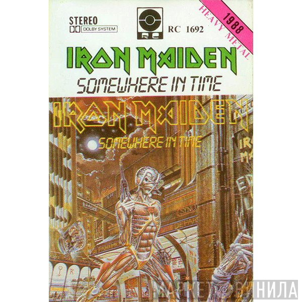 Iron Maiden  - Somewhere In Time