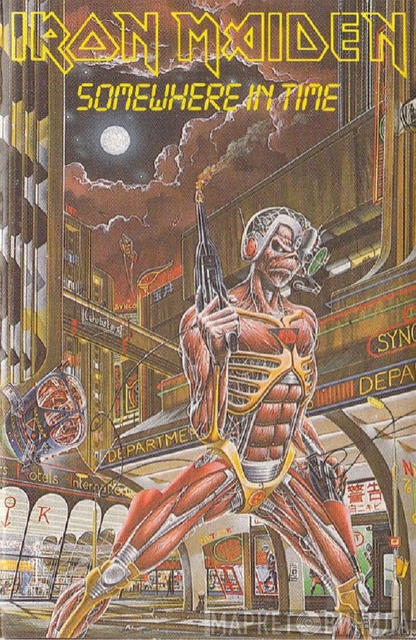Iron Maiden  - Somewhere In Time