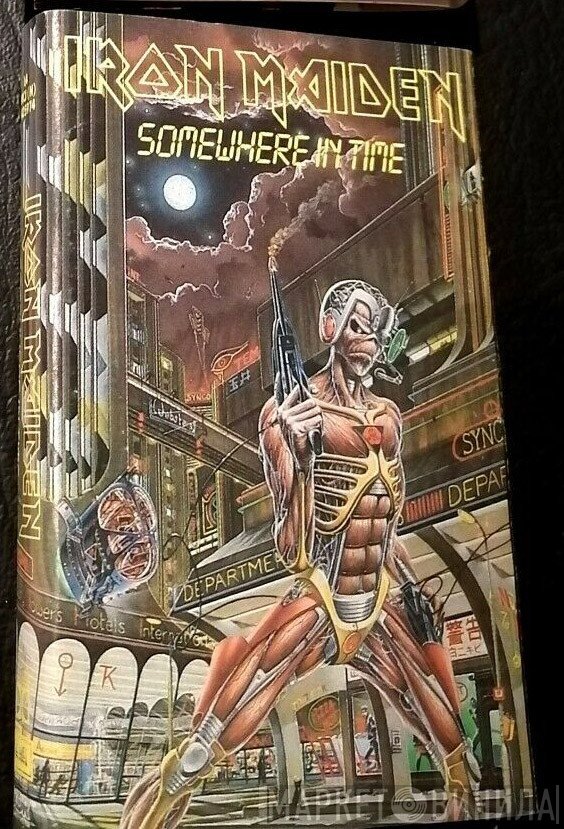 Iron Maiden  - Somewhere In Time