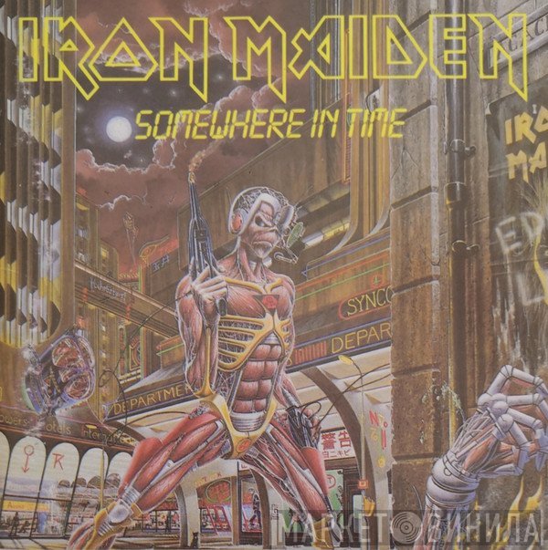 Iron Maiden  - Somewhere In Time
