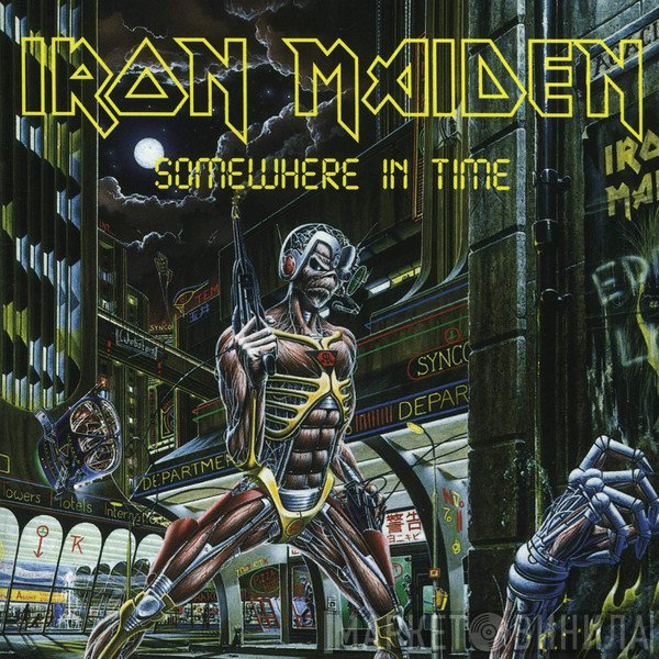Iron Maiden  - Somewhere In Time