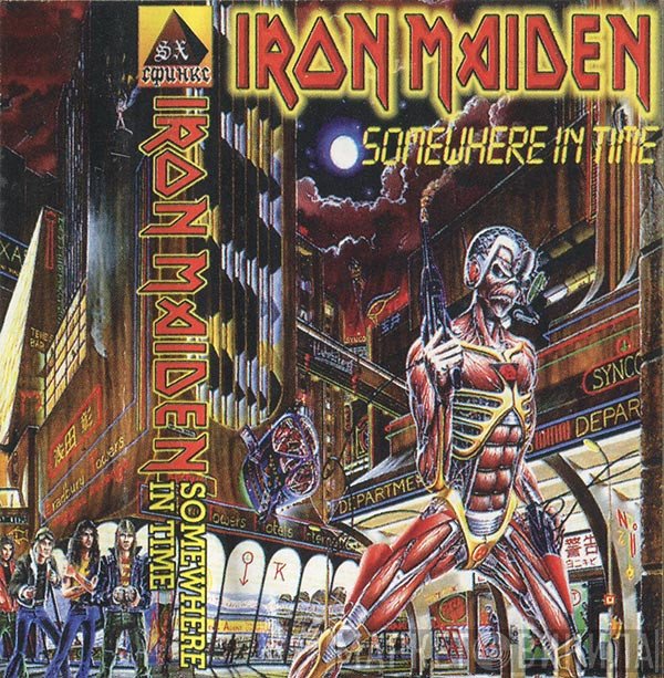 Iron Maiden  - Somewhere In Time