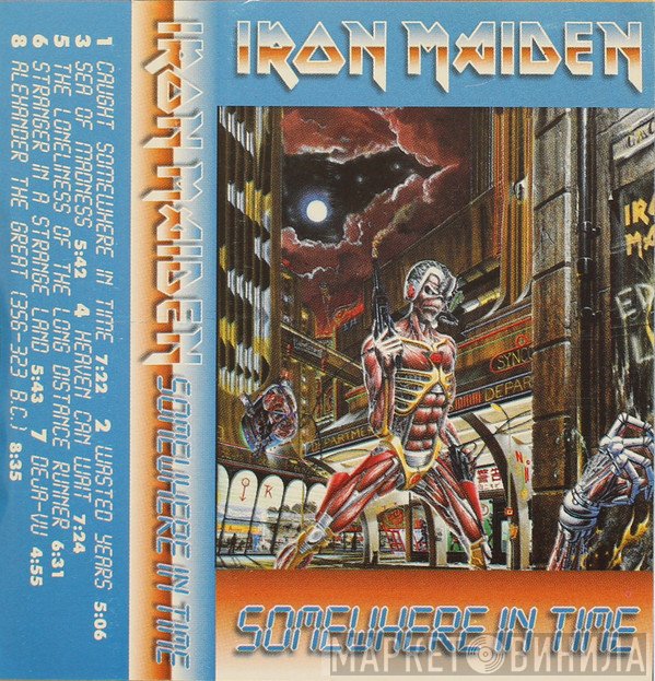 Iron Maiden  - Somewhere In Time