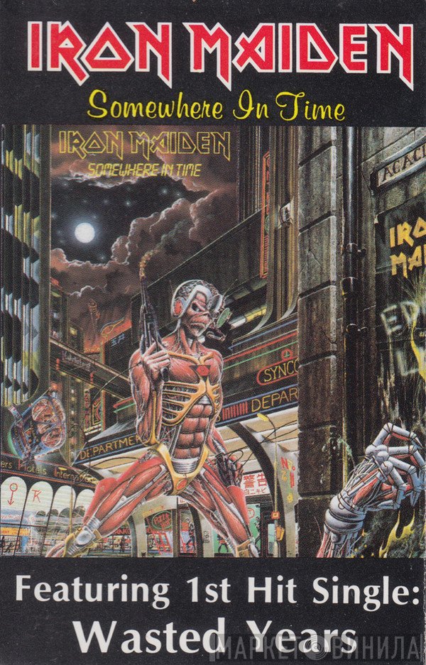 Iron Maiden  - Somewhere In Time