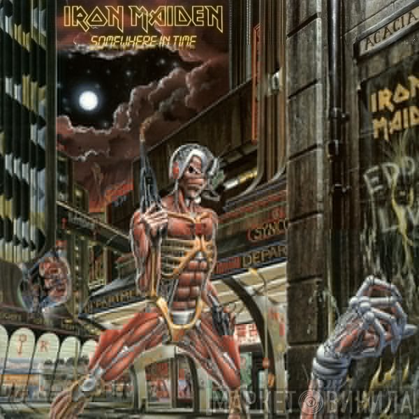 Iron Maiden  - Somewhere In Time
