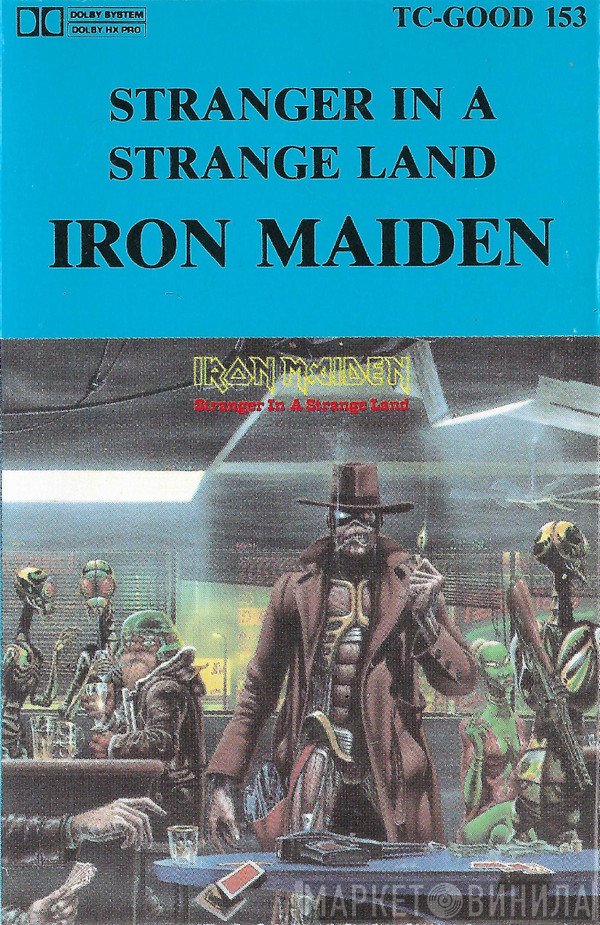 Iron Maiden  - Stranger In A Strange Land