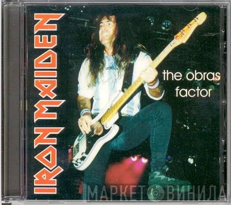 Iron Maiden  - The Obras Factor