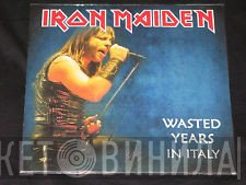 Iron Maiden  - Wasted Years In Italy