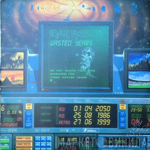 Iron Maiden  - Wasted Years
