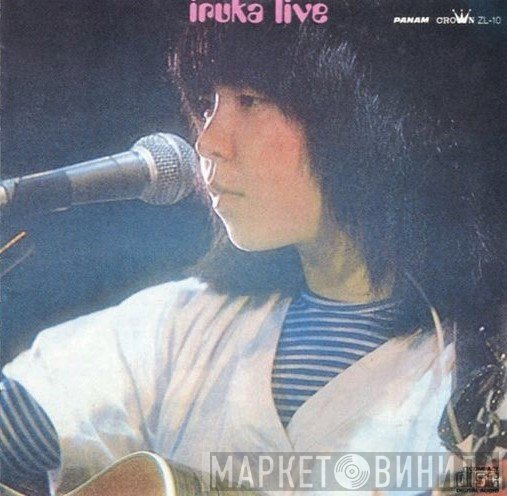 Iruka = Iruka  - Live = ライヴ