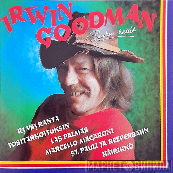 Irwin Goodman  - Rentun Rallit