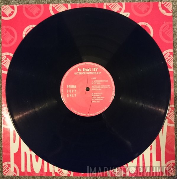 Is That It? - Ulterior Motives E.P.