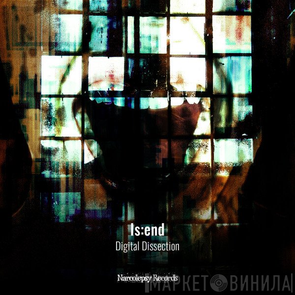 Is:end  - Digital Dissection