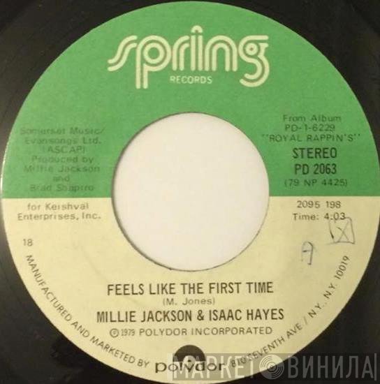 Isaac Hayes, Millie Jackson - Feels Like The First Time / You Never Cross My Mind