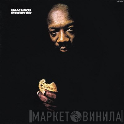 Isaac Hayes  - Chocolate Chip