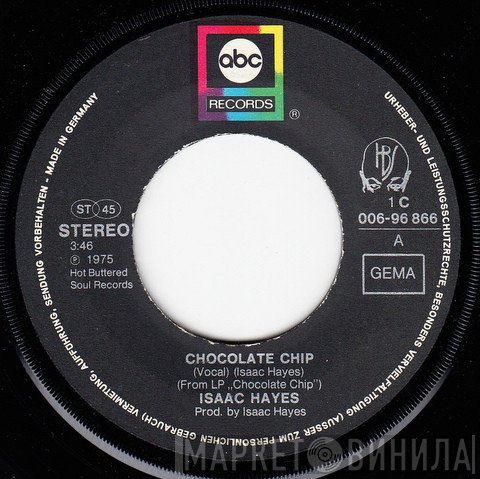 Isaac Hayes  - Chocolate Chip