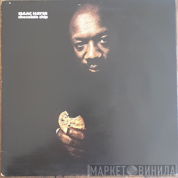 Isaac Hayes  - Chocolate Chip
