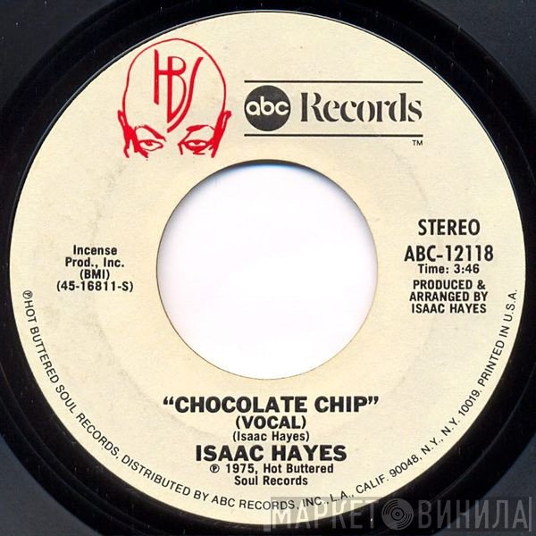 Isaac Hayes - Chocolate Chip