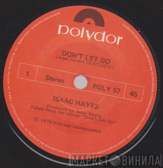 Isaac Hayes  - Don't Let Go
