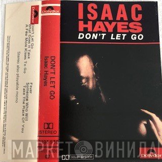 Isaac Hayes  - Don't Let Go