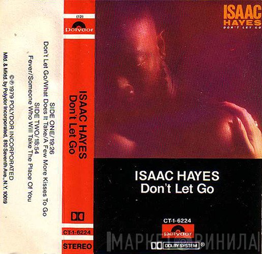 Isaac Hayes  - Don't Let Go