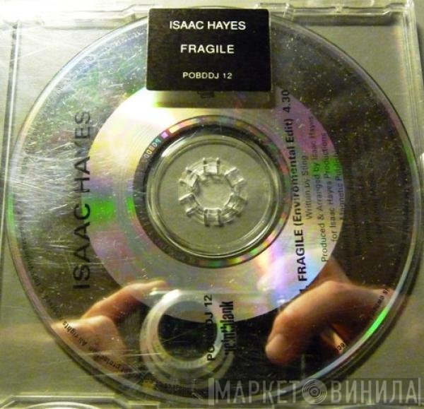 Isaac Hayes  - Fragile