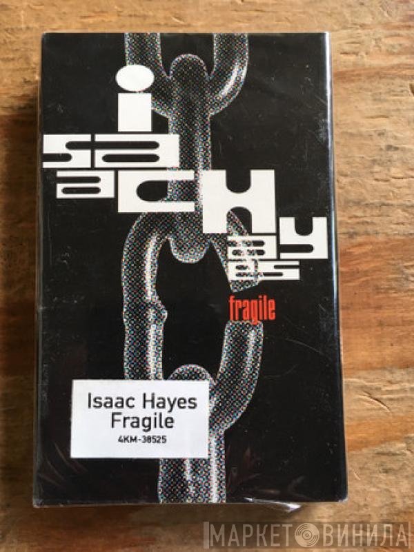Isaac Hayes  - Fragile