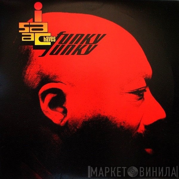 Isaac Hayes - Funky Junky