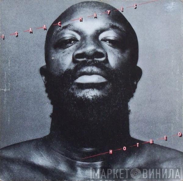 Isaac Hayes  - Hotbed