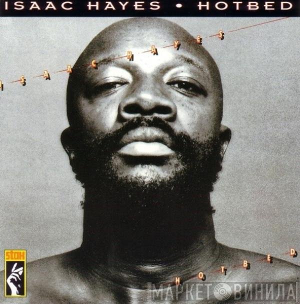 Isaac Hayes  - Hotbed