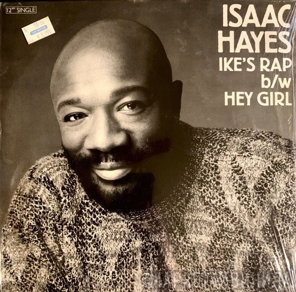 Isaac Hayes - Ike's Rap B/W Hey Girl