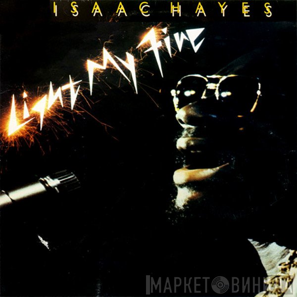 Isaac Hayes  - Light My Fire
