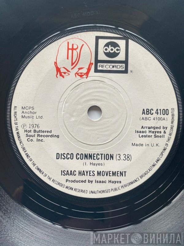 Isaac Hayes Movement - Disco Connection / St. Thomas Square