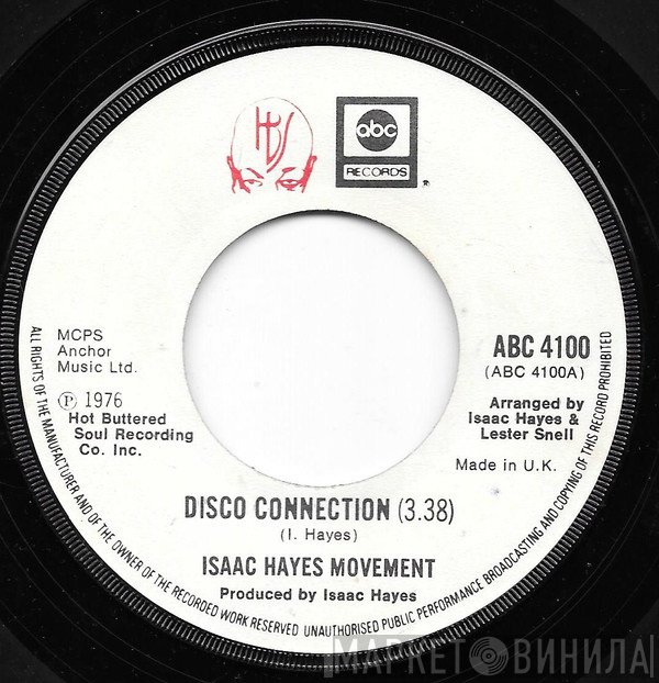 Isaac Hayes Movement - Disco Connection / St. Thomas Square