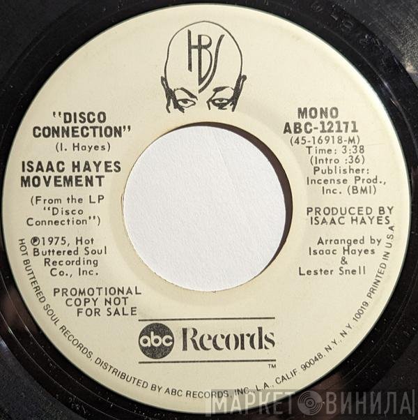 Isaac Hayes Movement  - Disco Connection