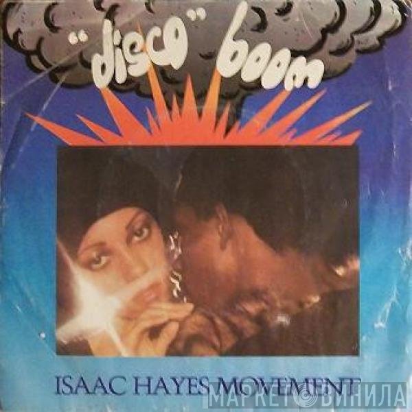 Isaac Hayes Movement  - Disco Connection