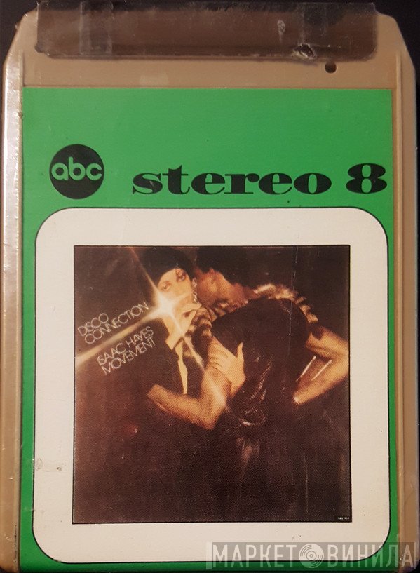 Isaac Hayes Movement  - Disco Connection
