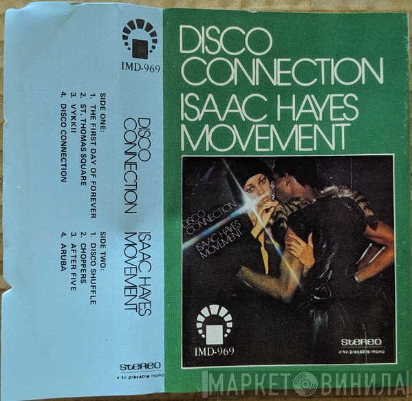 Isaac Hayes Movement  - Disco Connection