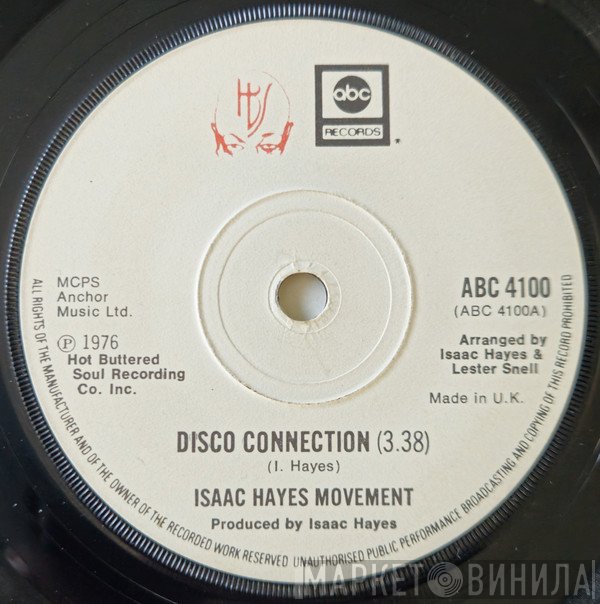 Isaac Hayes Movement - Disco Connection