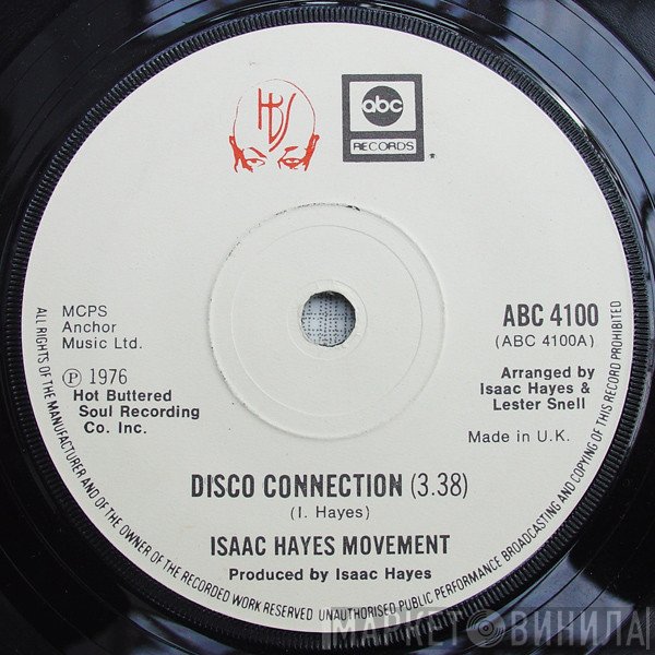 Isaac Hayes Movement - Disco Connection