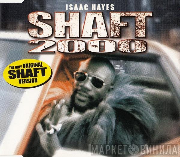 Isaac Hayes  - Shaft 2000