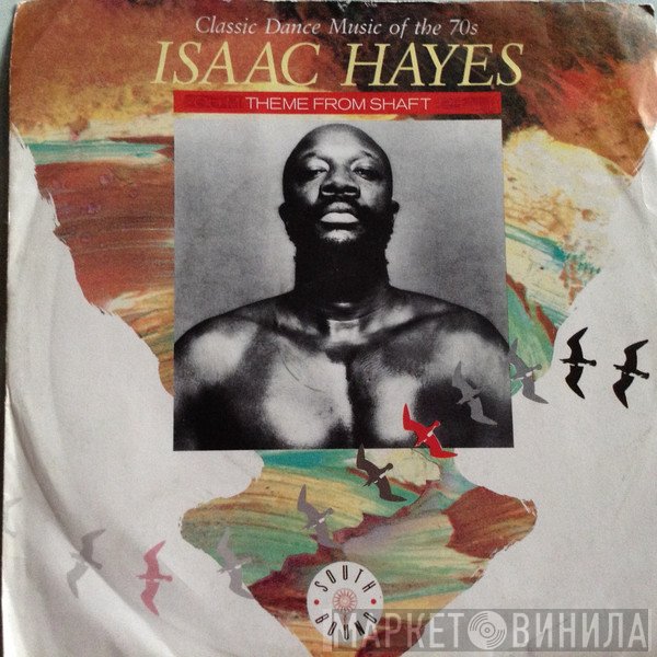 Isaac Hayes - Theme From Shaft / Walk On By