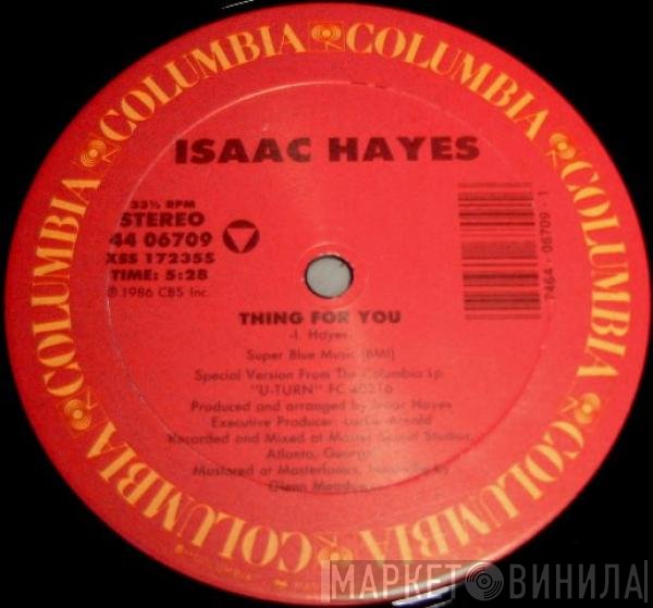 Isaac Hayes  - Thing For You