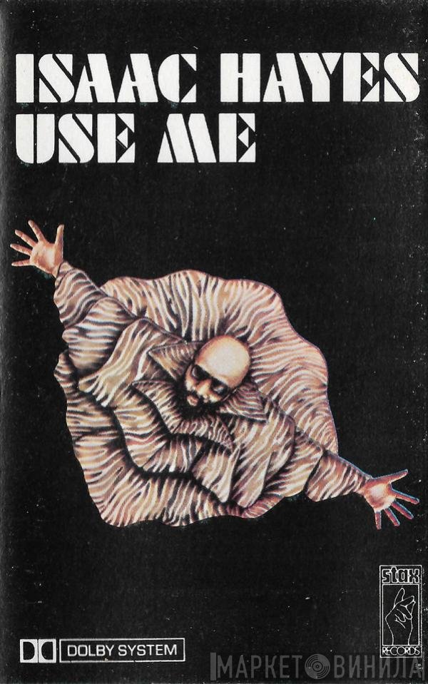 Isaac Hayes  - Use Me