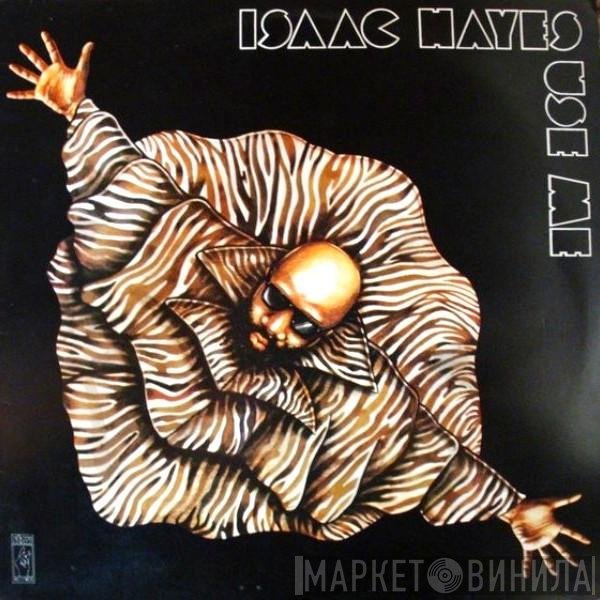 Isaac Hayes  - Use Me