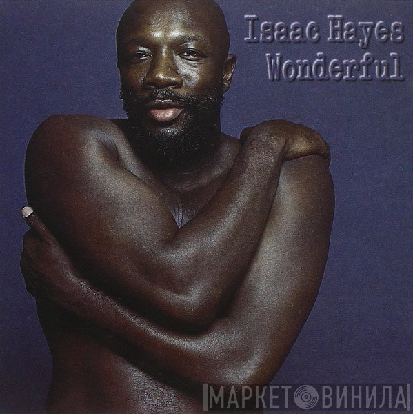 Isaac Hayes  - Wonderful