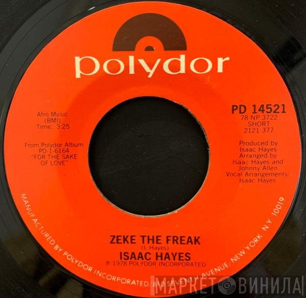 Isaac Hayes - Zeke The Freak